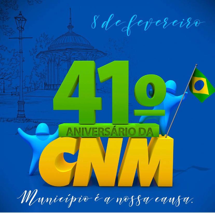 Assomasul parabeniza CNM pelos 41 anos de luta municipalista Assomasul parabeniza CNM pelos 41 anos de luta municipalista