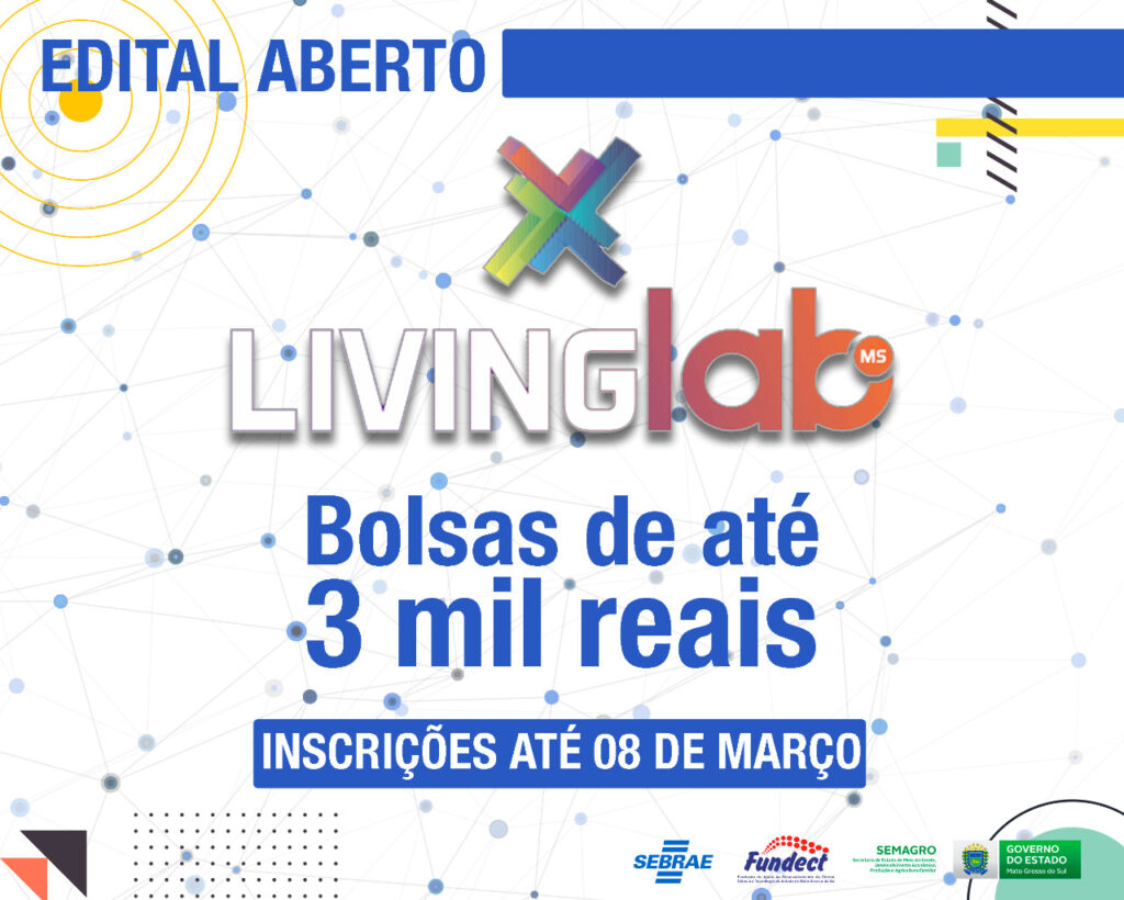 Living Lab e fundação oferecem bolsa de até R$ 3 mil para estudantes