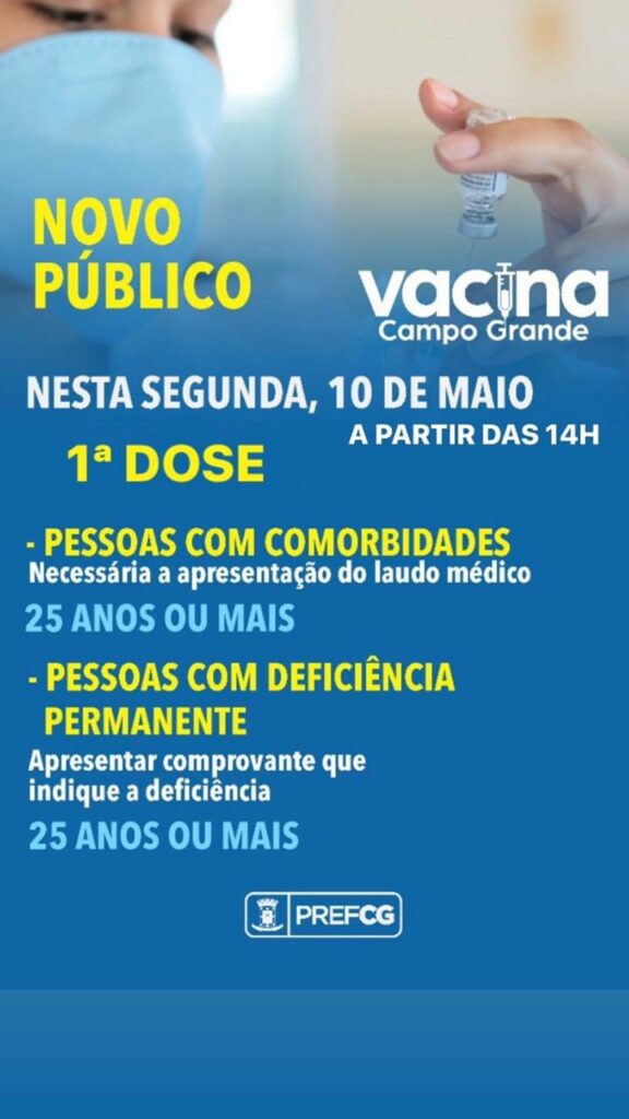 Vacinação nesta tarde chega aos 25 anos com comorbidades e públicos alvo