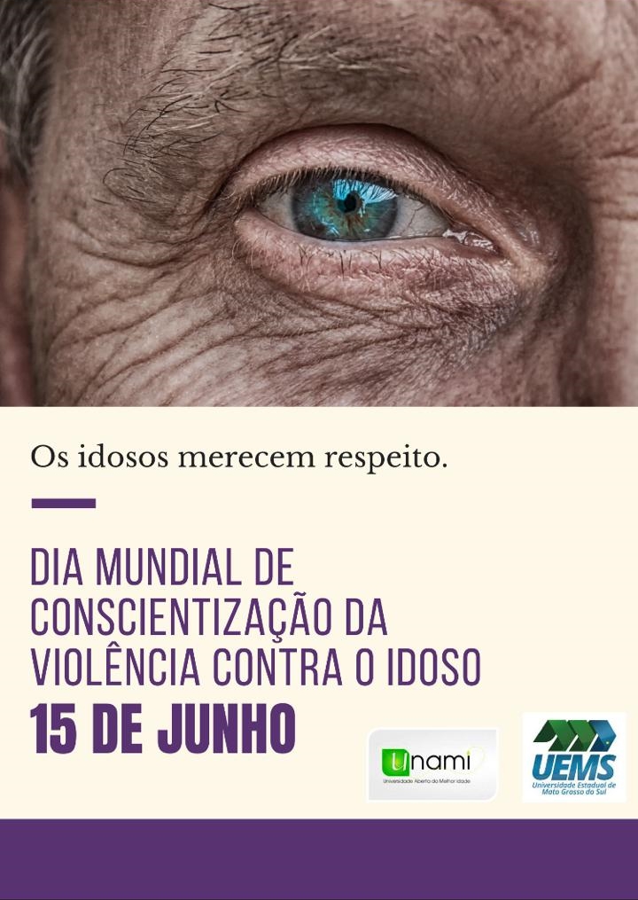 UEMS realiza ações de conscientização da violência contra a pessoa idosa UEMS realiza ações de conscientização da violência contra a pessoa idosa