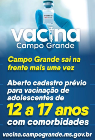 Cadastro prévio de vacinação aberto para adolescentes de 12 a 17 anos com comorbidades Cadastro prévio de vacinação aberto para adolescentes de 12 a 17 anos com comorbidades