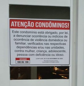 Condomínios aderem a campanha de enfrentamento a violência doméstica Condomínios aderem a campanha de enfrentamento a violência doméstica