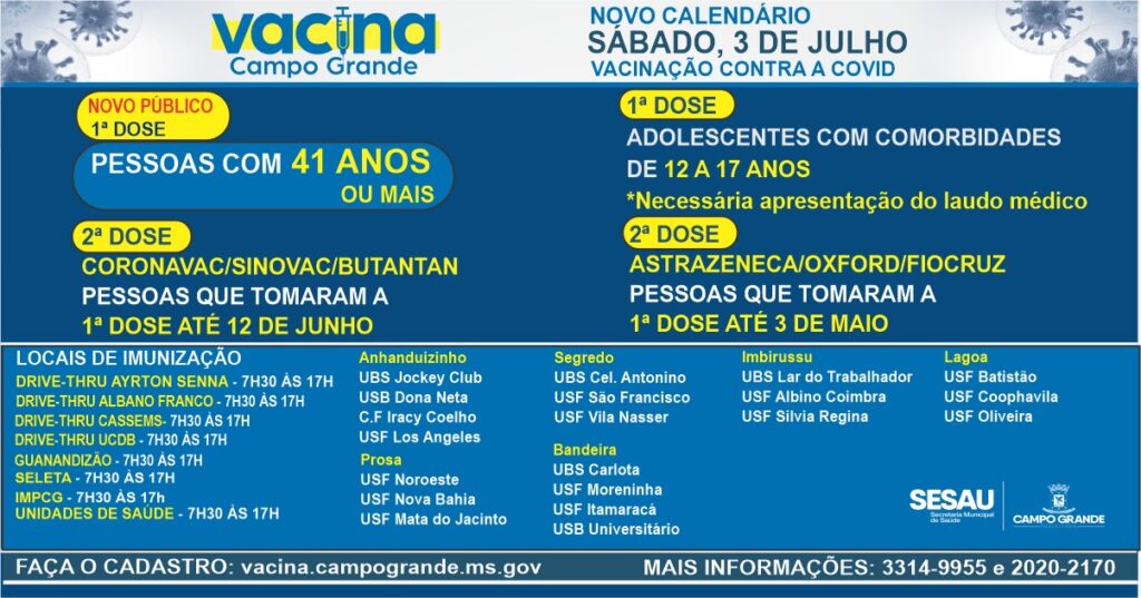 Vacinação é estendida a todos de 41 anos neste sábado em Campo Grande Vacinação é estendida a todos de 41 anos neste sábado em Campo Grande