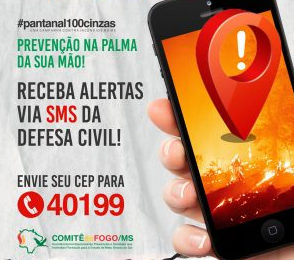 Serviço gratuito de SMS da Defesa Civil integra campanha contra incêndios