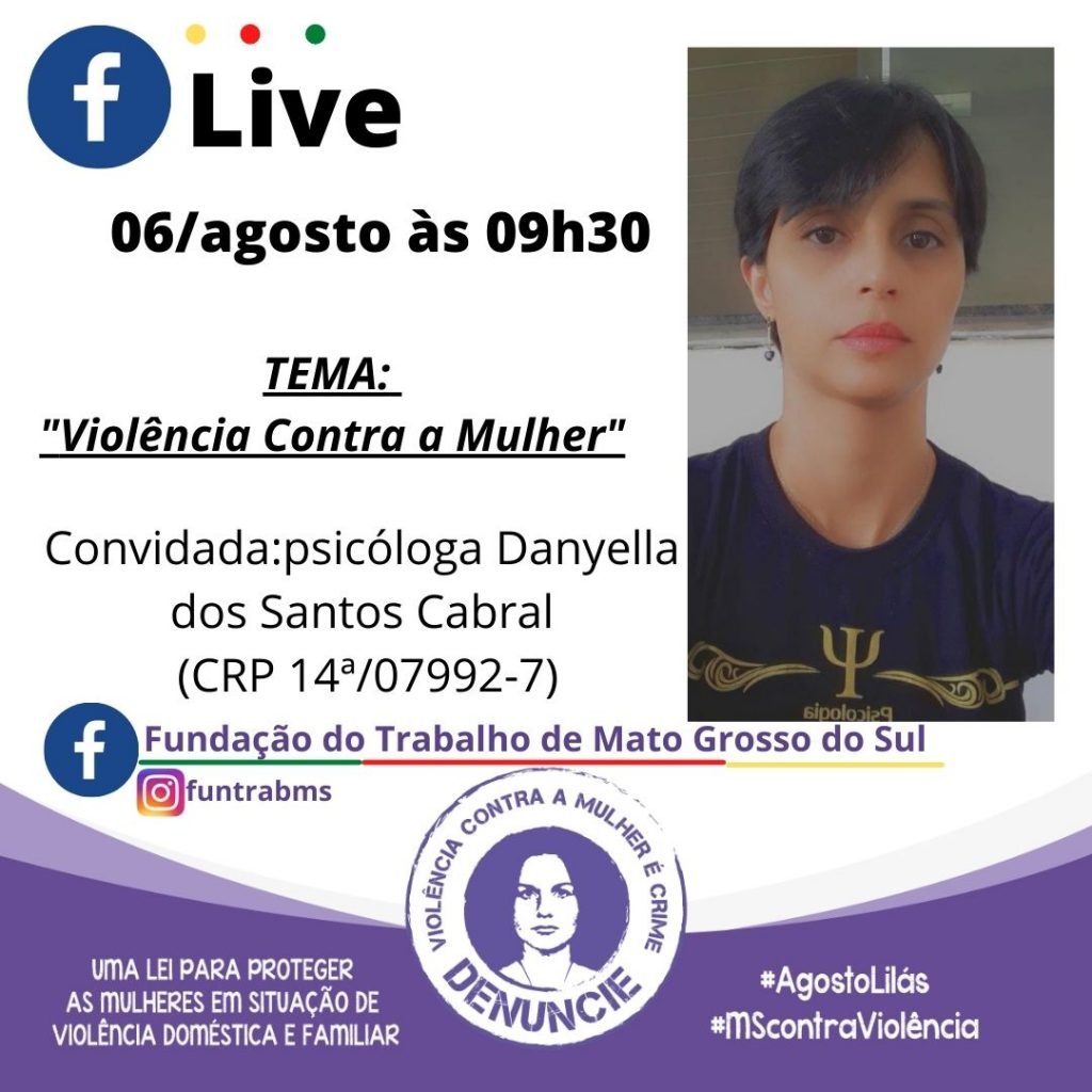 Funtrab em apoio a campanha “Agosto Lilás” oferece palestras educativas Funtrab em apoio a campanha “Agosto Lilás” oferece palestras educativas