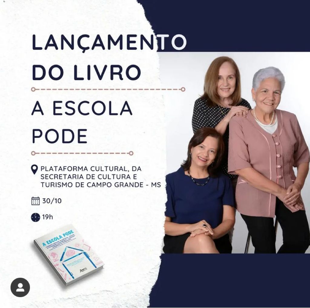 Professoras da Rede Pública da Capital lançam o livro "A Escola Pode"