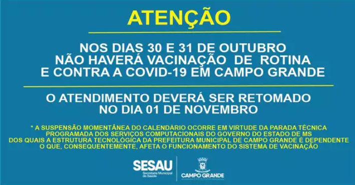 Fim de semana sem vacinação de rotina e contra covid-19 em Campo Grande