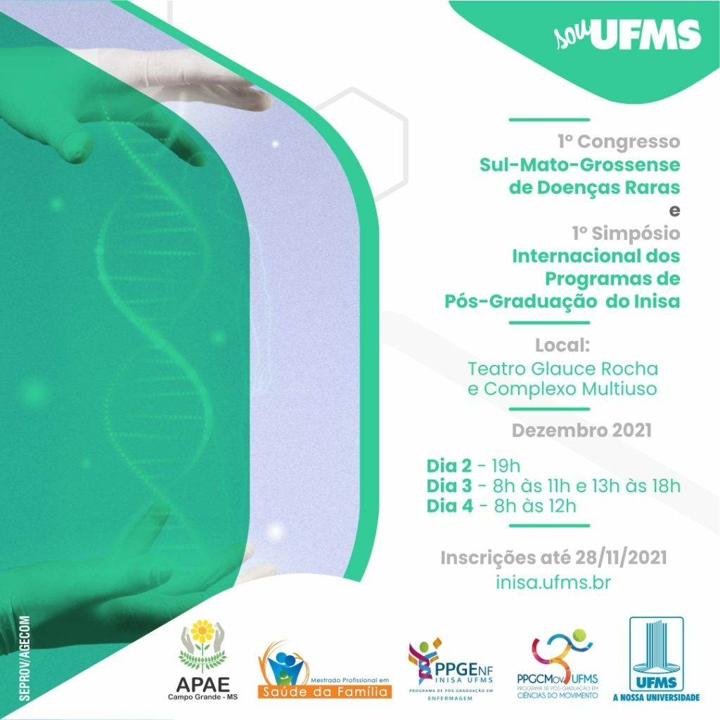 Inisa UFMS realiza congresso sobre doenças raras e Simpósio dos Programas de Pós