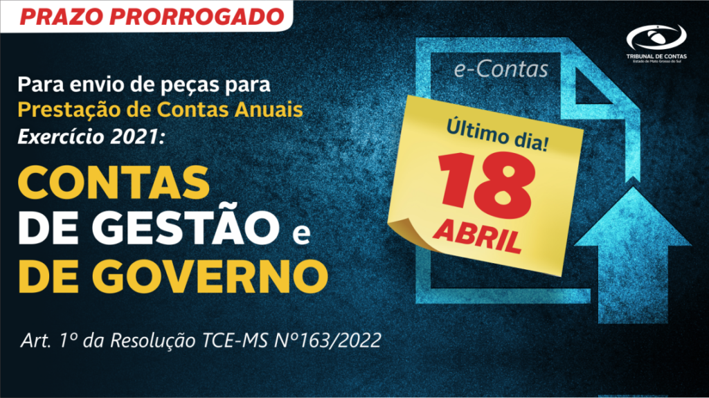 TCE prorroga prazo para prestação de contas do exercício de 2021