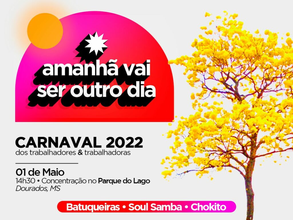 Carnaval dos trabalhadoras e trabalhadores em Dourados será neste domingo