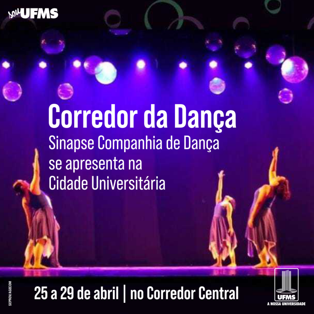 UFMS comemora Dia Internacional da Dança com apresentações nesta semana UFMS comemora Dia Internacional da Dança com apresentações nesta semana