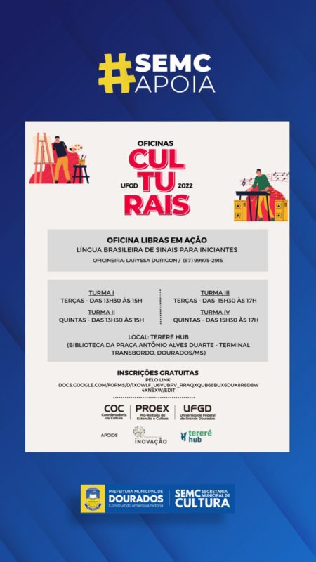Prefeitura apoia UFGD na realização das Oficinas Culturais