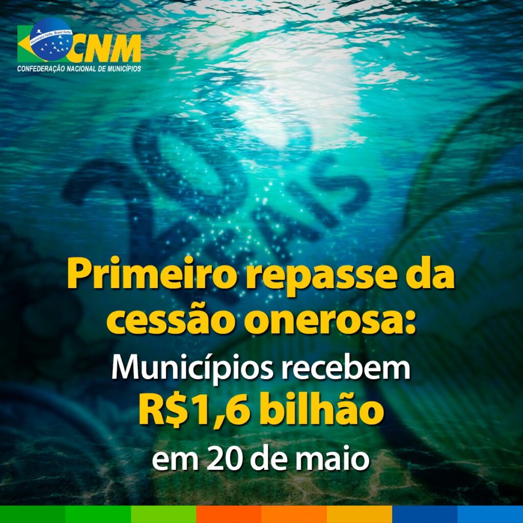 Municípios recebem a partir de hoje R$ 1,671 bilhão da cessão onerosa Municípios recebem a partir de hoje R$ 1,671 bilhão da cessão onerosa
