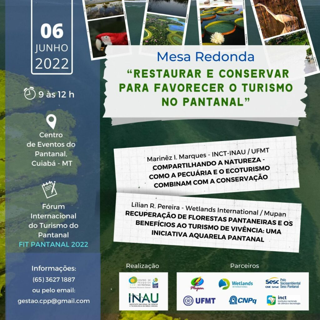 Turismo, restauração e conservação em áreas úmidas são destaques no FIT Pantanal Turismo, restauração e conservação em áreas úmidas são destaques no FIT Pantanal