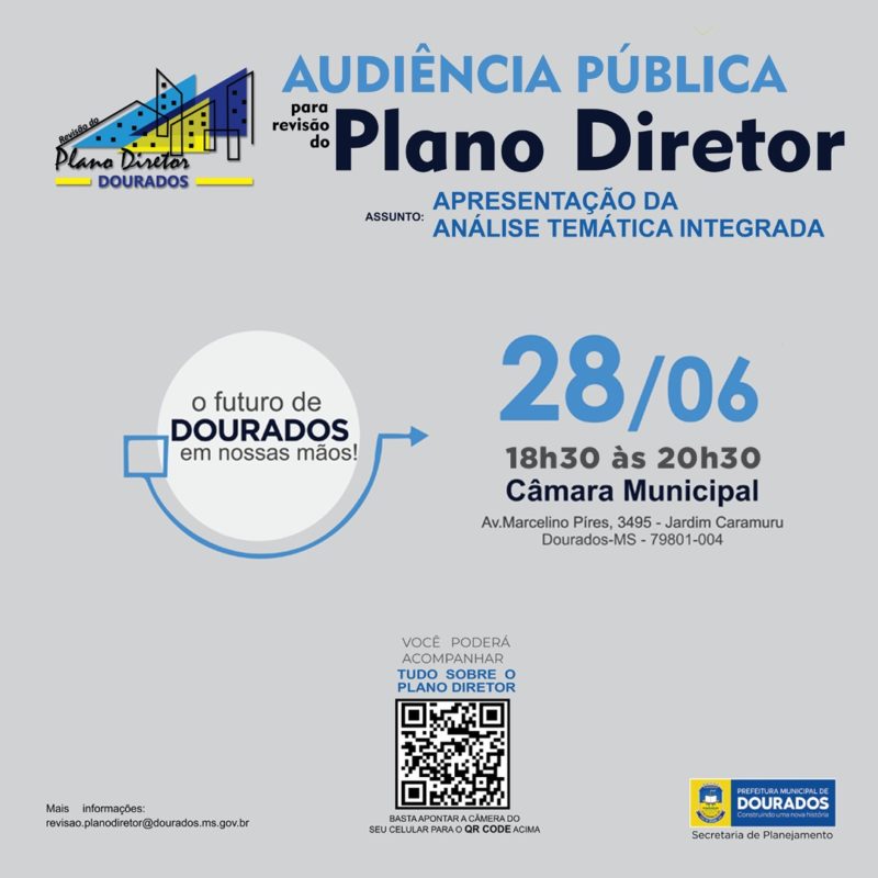 Prefeitura convida população para AP de revisão do Plano Diretor de Dourados Prefeitura convida população para AP de revisão do Plano Diretor de Dourados