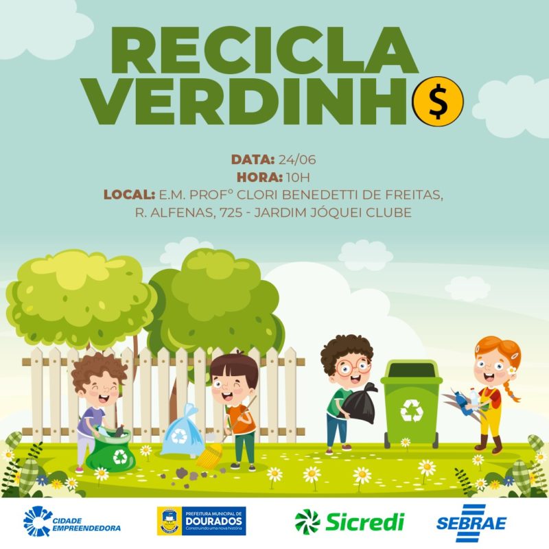 Iniciado projeto de educação ambiental 'Recicla Verdinho' em Dourados Iniciado projeto de educação ambiental 'Recicla Verdinho' em Dourados
