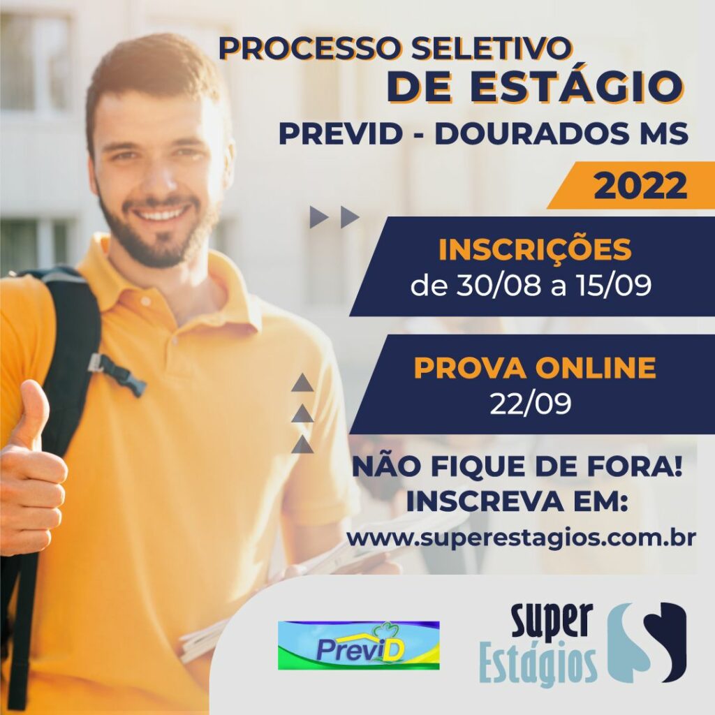 Estudantes de Dourados podem participar de processo seletivo do Previd Estudantes de Dourados podem participar de processo seletivo do Previd