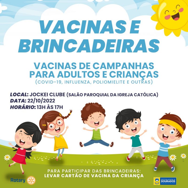 Prefeitura e Rotary farão ação de vacinação e brincadeiras neste sábado