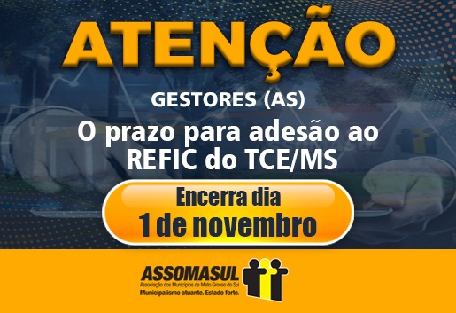 Assomasul alerta que prazo para adesão ao Refic MS termina em cinco dias Assomasul alerta que prazo para adesão ao Refic MS termina em cinco dias