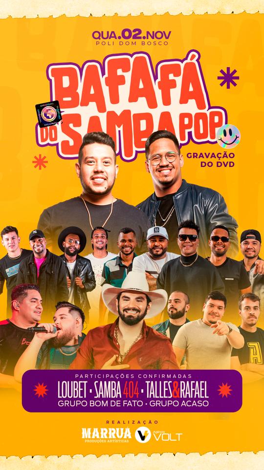 Bafafá do Samba Pop traz Loubet para gravação de DVD em Campo Grande Bafafá do Samba Pop traz Loubet para gravação de DVD em Campo Grande