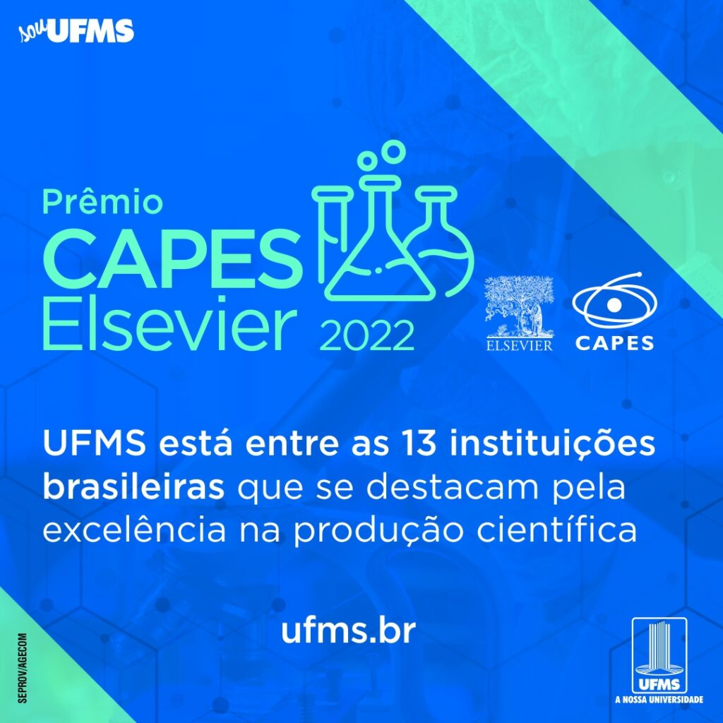 UFMS recebe Prêmio Capes-Elsevier 2022 na categoria Crescimento da Produção Científica UFMS recebe Prêmio Capes-Elsevier 2022 na categoria Crescimento da Produção Científica