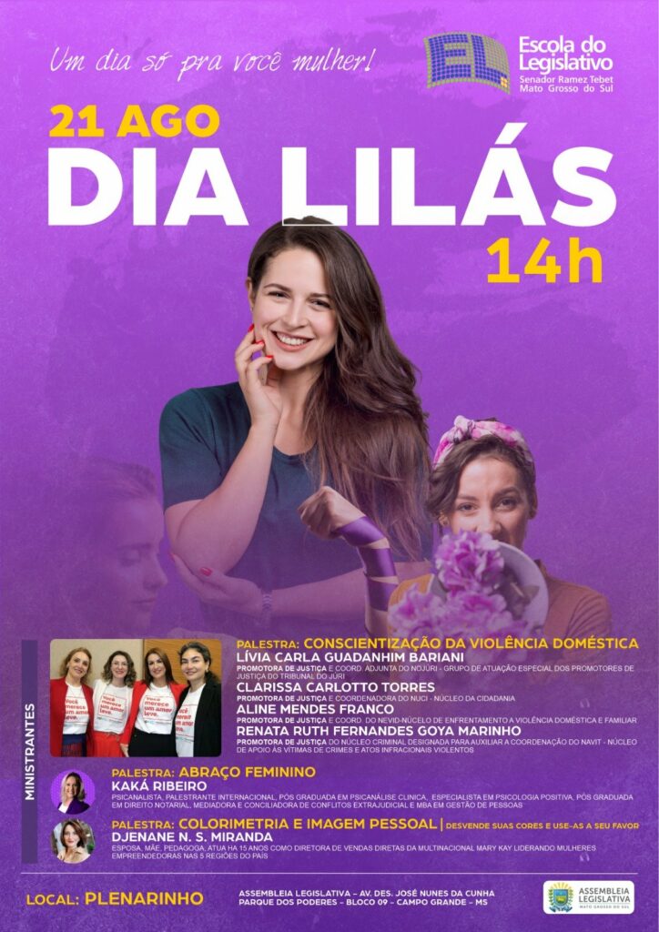 Dia Lilás na ALEMS conscientiza sobre fim da violência contra a mulher Dia Lilás na ALEMS conscientiza sobre fim da violência contra a mulher