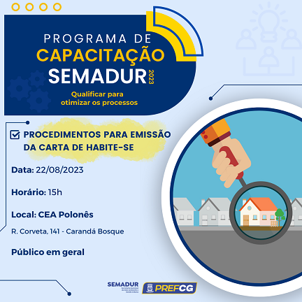 Capacitação para procedimentos de emissão da Carta Habite-se será oferecida a população de CG