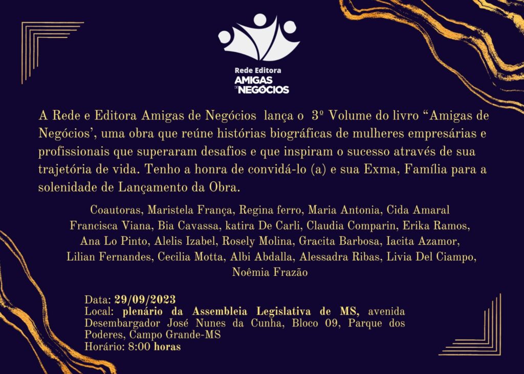 Livro ‘Amigas de Negócios’ traz histórias de sucesso de mulheres de destaque em MS