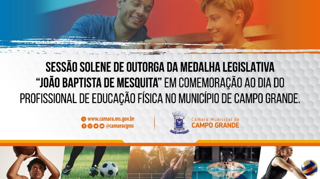 Profissionais de Educação Física terão sessão solene na Câmara de CG nesta 2ª feira Profissionais de Educação Física terão sessão solene na Câmara de CG nesta 2ª feira