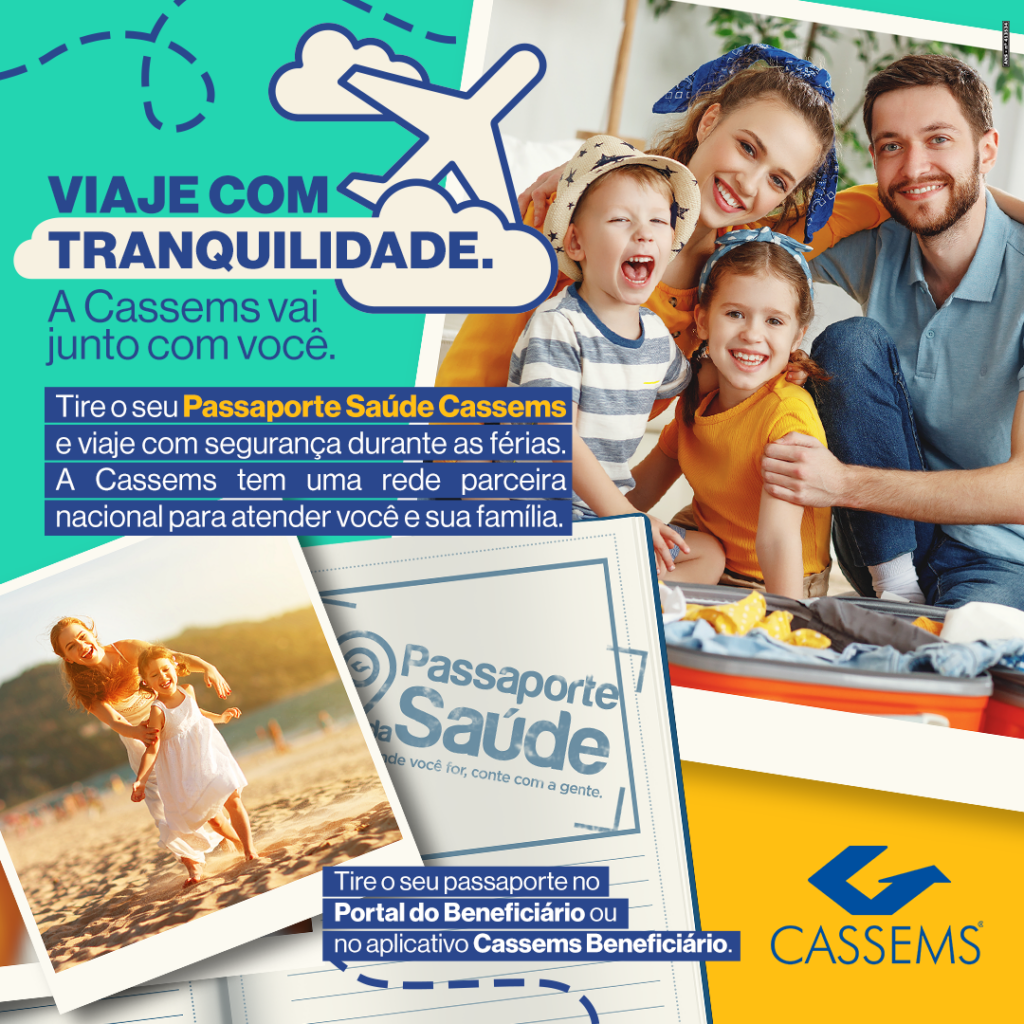 Férias? Solicite Passaporte Saúde com benefícios Cassems para onde estiver Férias? Solicite Passaporte Saúde com benefícios Cassems para onde estiver