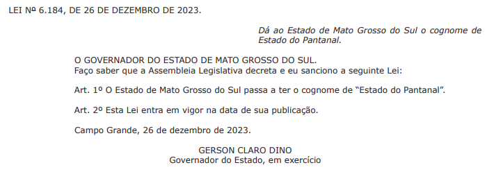 Está no Diário Oficial: MS passa ser conhecido pelo cognome de Estado do Pantanal 