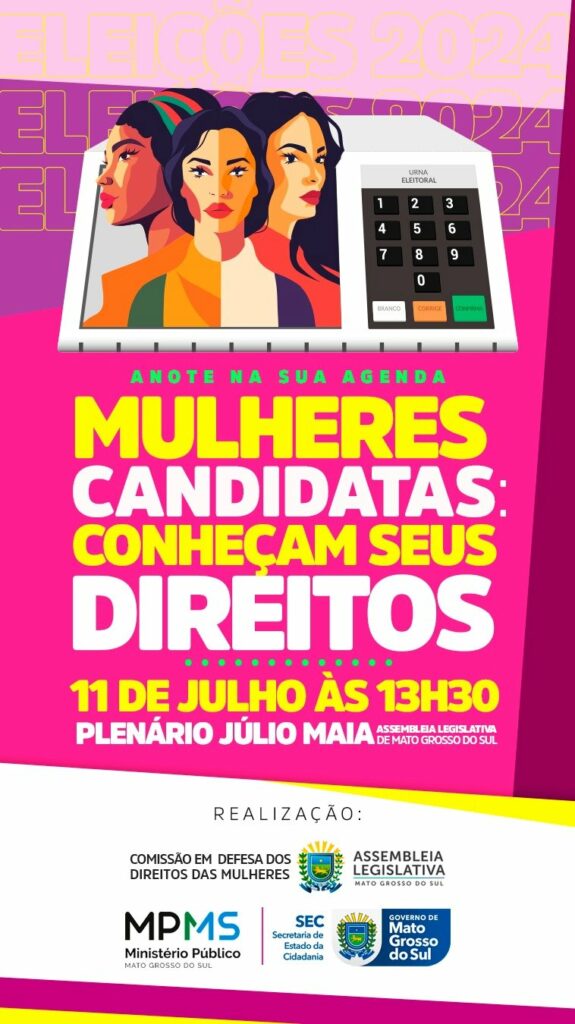 Agenda da ALEMS na semana conta com evento a mulheres candidatas e solenidade aos nordestinos