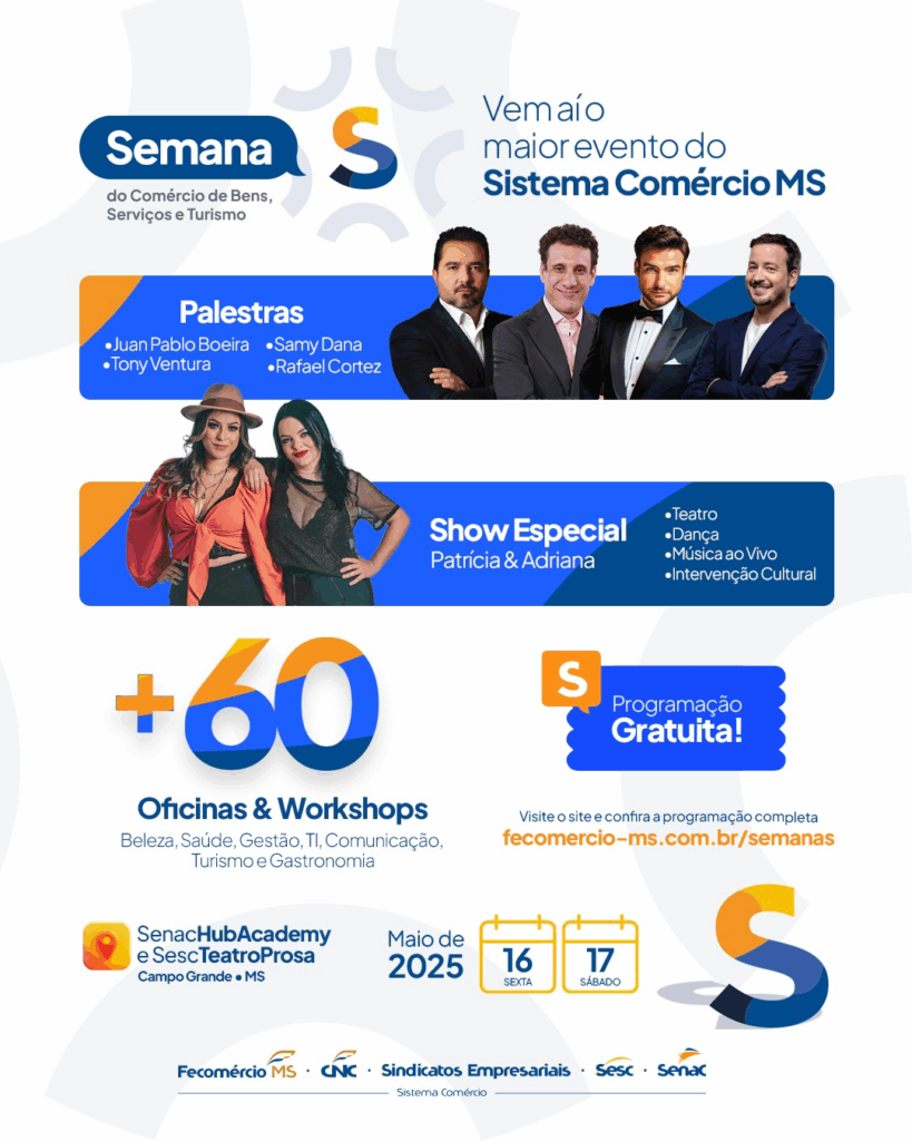 Semana S do Comércio acontece nos dias 16 e 17 de maio em Campo Grande Semana S do Comércio acontece nos dias 16 e 17 de maio em Campo Grande