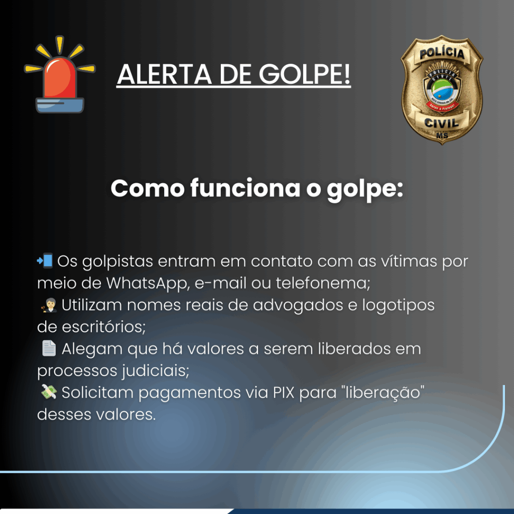 Polícia emite alerta sobre golpe do falso advogado: veja orientação para se proteger! Polícia emite alerta sobre golpe do falso advogado: veja orientação para se proteger!