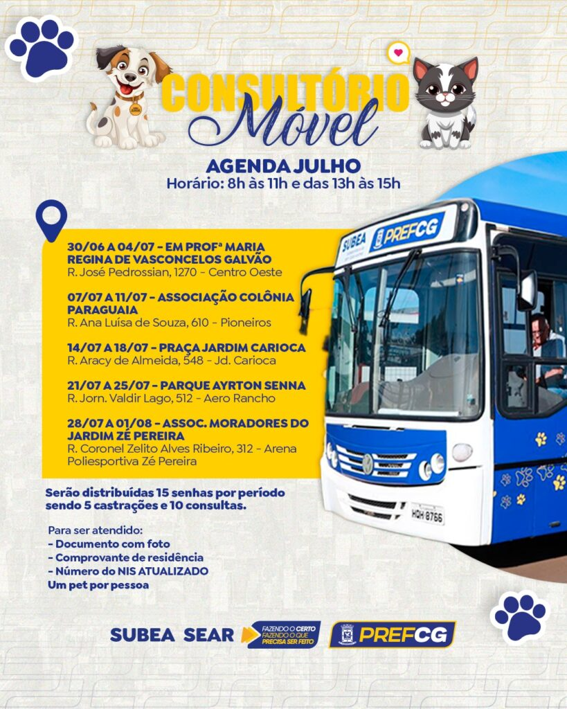 Consultório Móvel Veterinário leva atendimento para diversos bairros de Campo Grande no mês de julho Consultório Móvel Veterinário leva atendimento para diversos bairros de Campo Grande no mês de julho