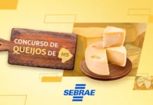 Sebrae lança 1º concurso de queijos artesanais de Mato Grosso do Sul