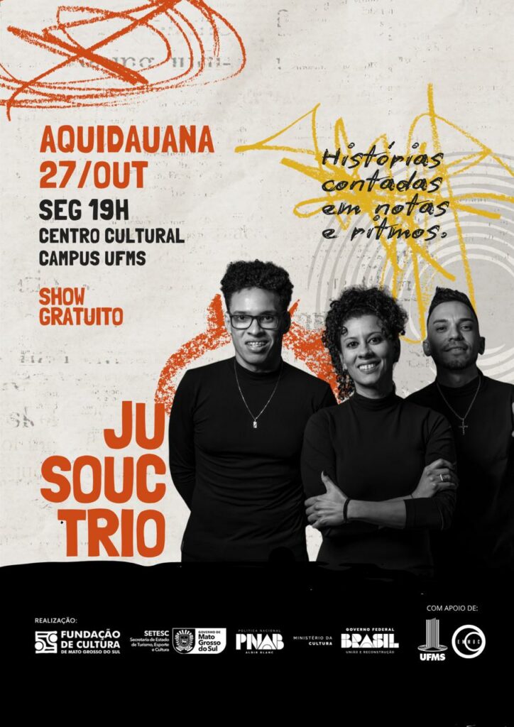 Ju Souc Trio encerra turnê estadual com show gratuito em Aquidauana nesta segunda-feira Ju Souc Trio encerra turnê estadual com show gratuito em Aquidauana nesta segunda-feira