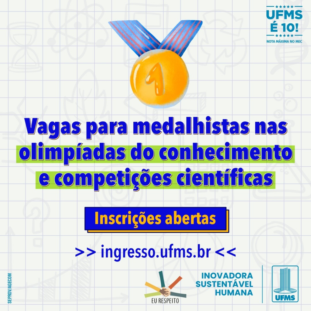 Medalhistas de competições de conhecimento podem ingressar em cursos de graduação na UFMS