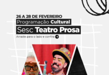 Sesc Teatro Prosa reabre temporada 2026 com música, dança e espetáculo infantil