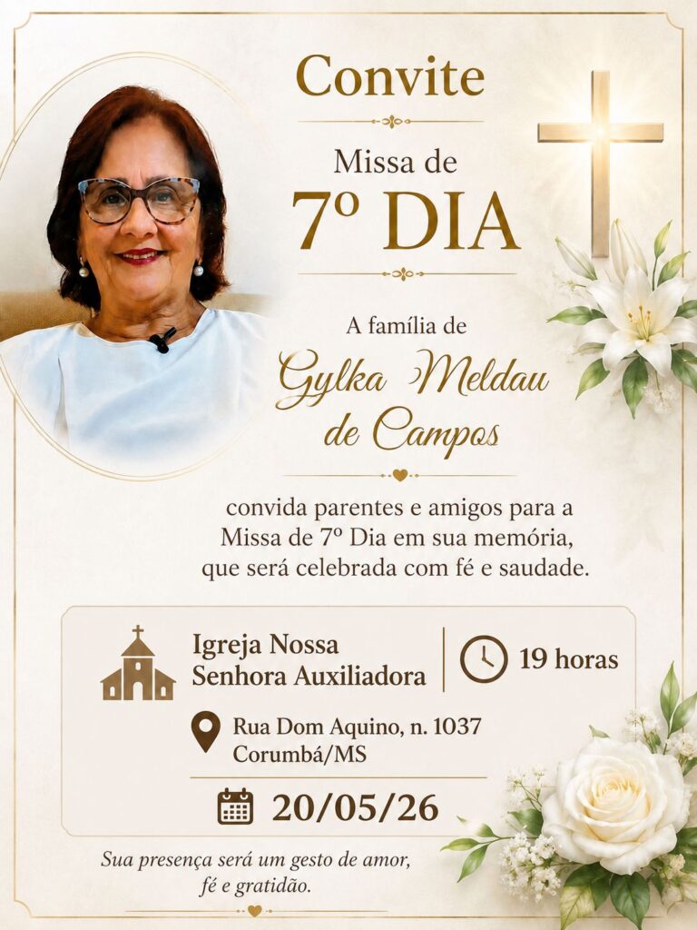 Missa de 7º dia de dona Gilka Meldal de Campos acontece hoje em Corumbá Missa de 7º dia de dona Gilka Meldal de Campos acontece hoje em Corumbá