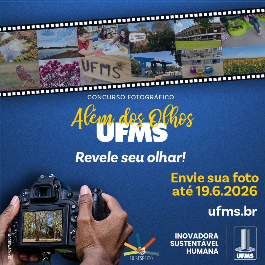 Concurso fotográfico UFMS Além dos Olhos recebe inscrições