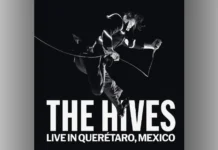 Atração do Rock in Rio, The Hives anuncia o novo EP ‘Live in Querétaro, Mexico’
