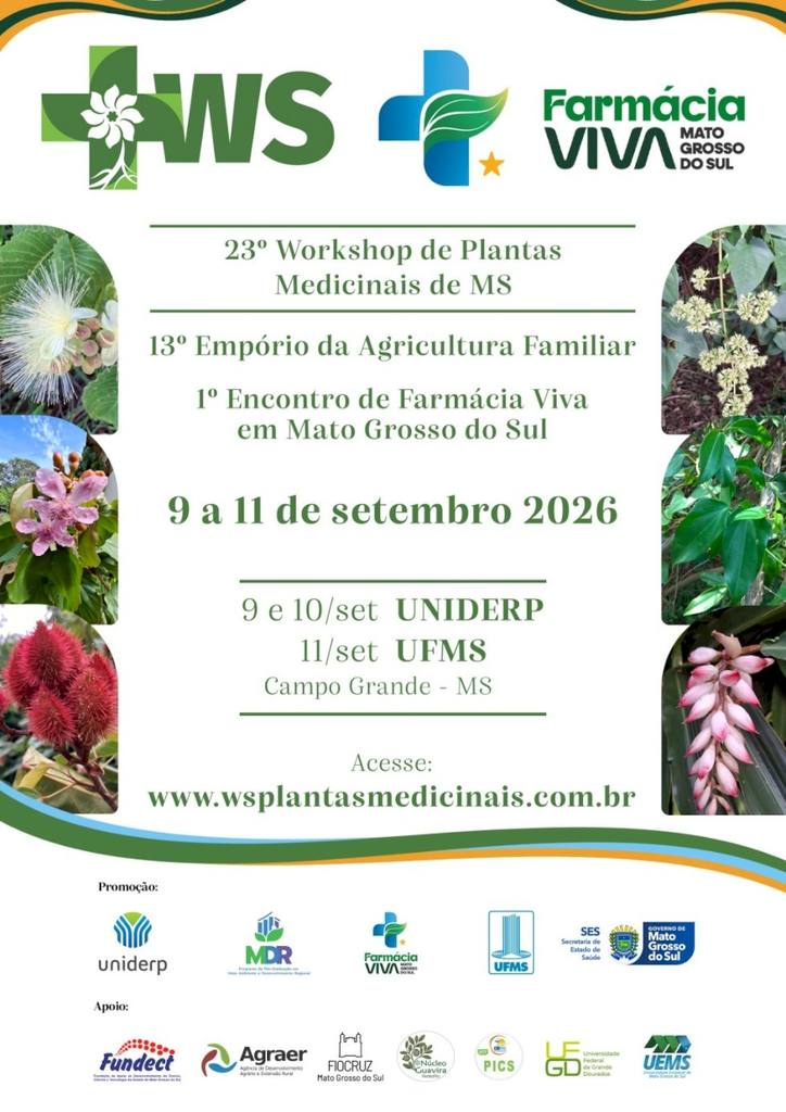 23º Workshop de Plantas Medicinais começa hoje em Campo Grande 23º Workshop de Plantas Medicinais começa hoje em Campo Grande