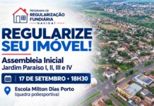Regularização de 1.350 lotes: Prefeitura de Naviraí convida moradores dos Jardins Paraíso para Assembleia