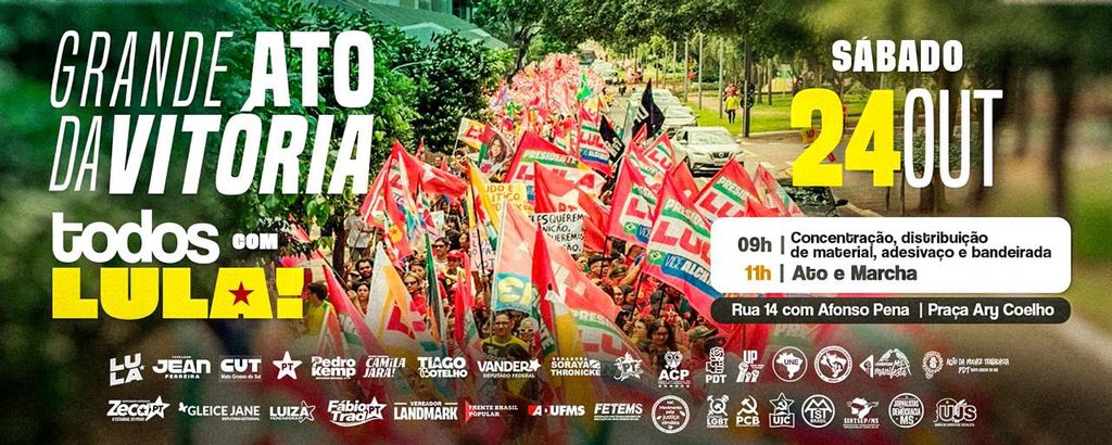 Campo Grande recebe Grande Ato da Vitória neste sábado em apoio à reeleição de Lula Campo Grande recebe Grande Ato da Vitória neste sábado em apoio à reeleição de Lula