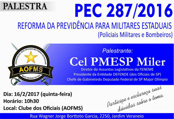 Associação dos oficiais da PM realiza palestra sobre a reforma da previdência Associação dos oficiais da PM realiza palestra sobre a reforma da previdência