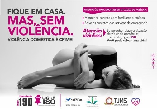 Campanha do TJMS auxiliará vítimas de violência doméstica Divulgação