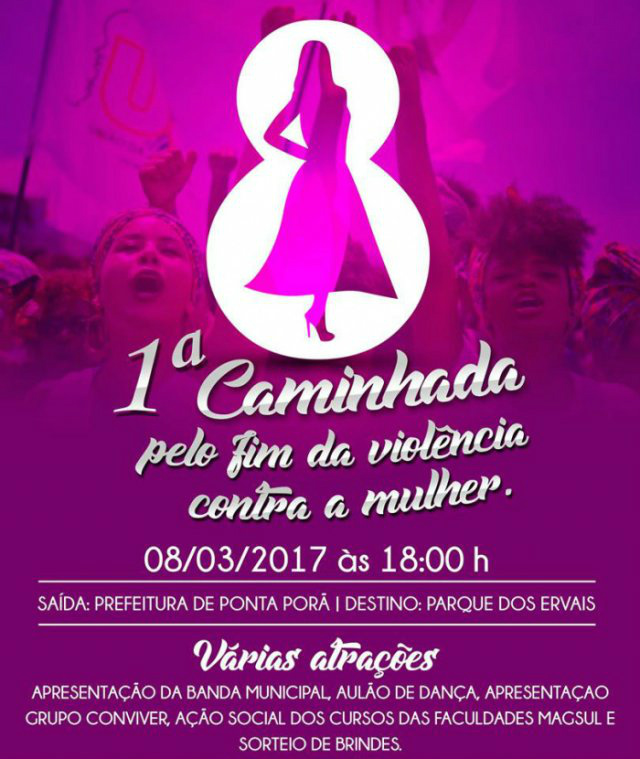 Ponta Porã tem 1ª Caminhada pelo fim da Violência contra a Mulher Ponta Porã tem 1ª Caminhada pelo fim da Violência contra a Mulher