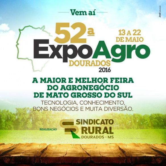 52ª Expoagro 2016 52ª Expoagro 2016