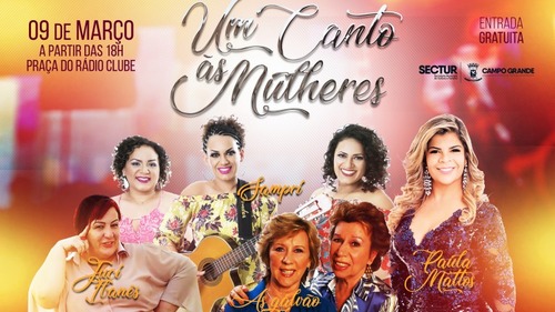 Dia internacional da Mulher será comemorado com show na praça do rádio